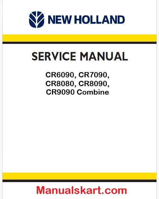 New Holland CR6090, CR7090, CR8080, CR8090, CR9090 Combine Pdf Repair Manual (p. Nb. 84561155)