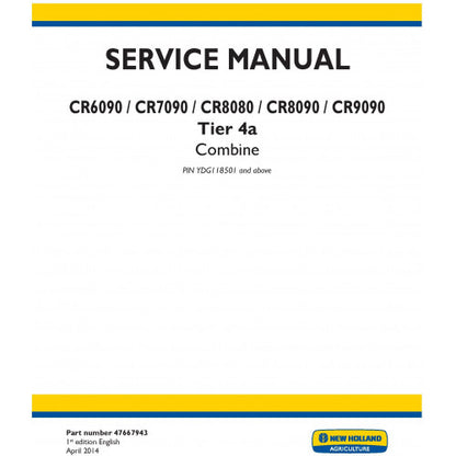 New Holland CR6090, CR7090, CR8080, CR8090, CR9090 Combine Pdf Repair Service Manual (p. Nb. 47667943)