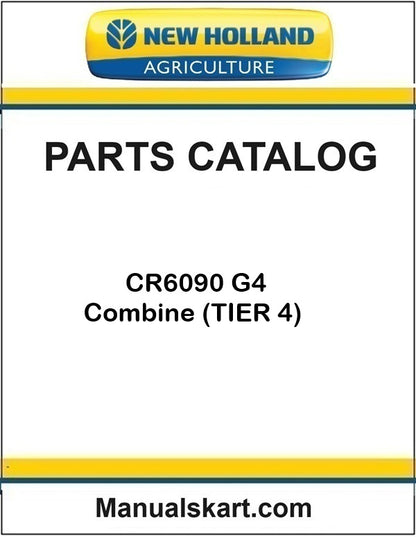 New Holland CR6090 G4 Combine Pdf Parts Catalog Manual (TIER 4)