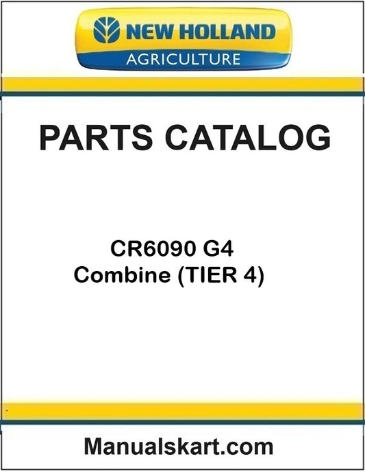 New Holland CR6090 G4 Combine Pdf Parts Catalog Manual (TIER 4)