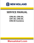 New Holland CR6.80, CR6.90, CR7.90, CR8.90, CR9.90 Combine Pdf Repair Manual (p. Nb. 47865347)