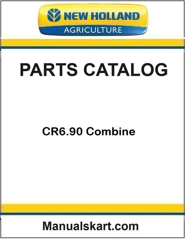 New Holland CR6.90 Combine Pdf Parts Catalog Manual