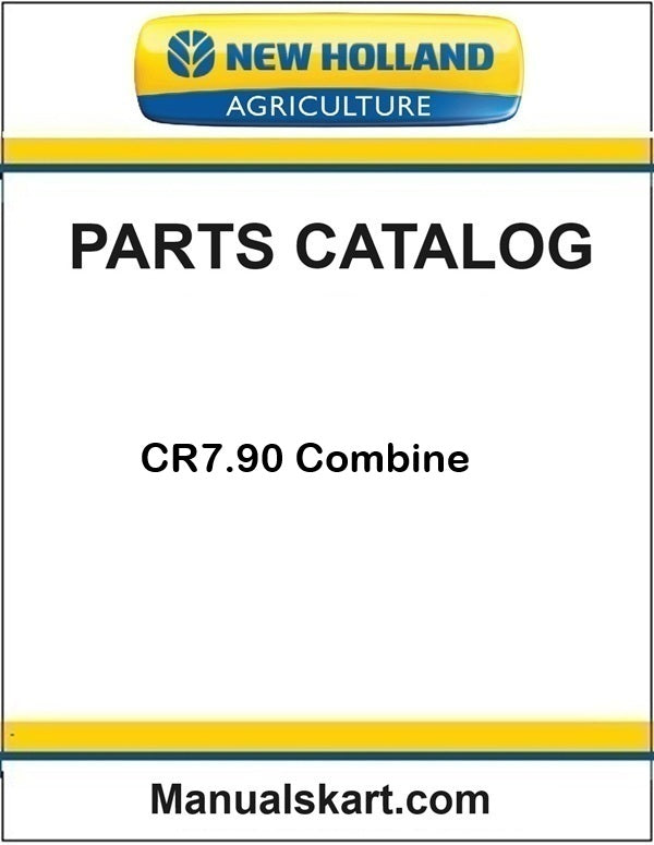 New Holland CR7.90 Combine Pdf Parts Catalog Manual