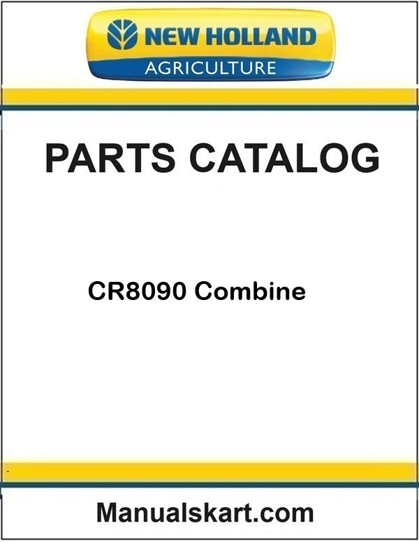 New Holland CR8090 Combine Pdf Parts Catalog Manual