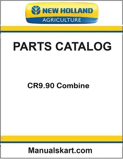 New Holland CR9.90 Combine Pdf Parts Catalog Manual