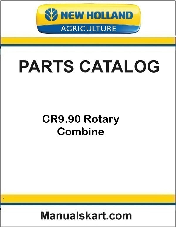 New Holland CR9.90 Rotary Combine Pdf Parts Catalog Manual