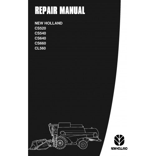 New Holland CS520, CS540, CS640, CS660, CL560 Combine Harvester Pdf Repair Service Manual (p. Nb. 6043401100)