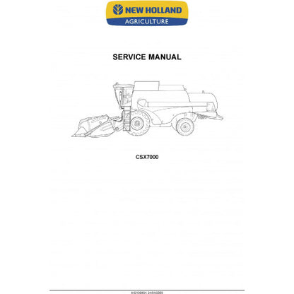 New Holland CSX7040, CSX7050, CSX7060, CSX7070, CSX7080 Combine Pdf Repair Service Manual (p. Nb. 84210989A)