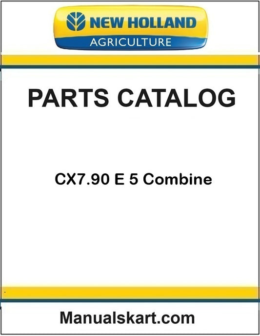 New Holland CX7.90 E 5 Combine Pdf Parts Catalog Manual (TIER 5)