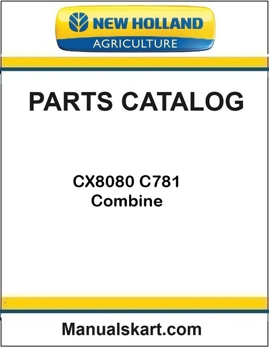 New Holland CX8080 C781 Combine Pdf Parts Catalog Manual