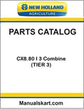 New Holland CX8.80 I 3 Combine Pdf Parts Catalog Manual (TIER 3)