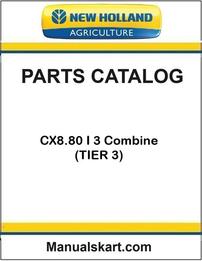 New Holland CX8.80 I 3 Combine Pdf Parts Catalog Manual (TIER 3)