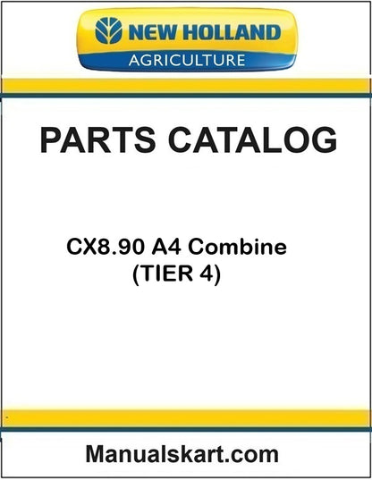 New Holland CX8.90 A4 Combine Pdf Parts Catalog Manual (TIER 4)