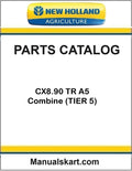 New Holland CX8.90 TR A5 Combine Pdf Parts Catalog Manual (TIER 5)