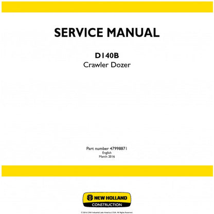 New Holland D140B Crawler Dozer Pdf Repair Service Manual (p. Nb. 47998871)