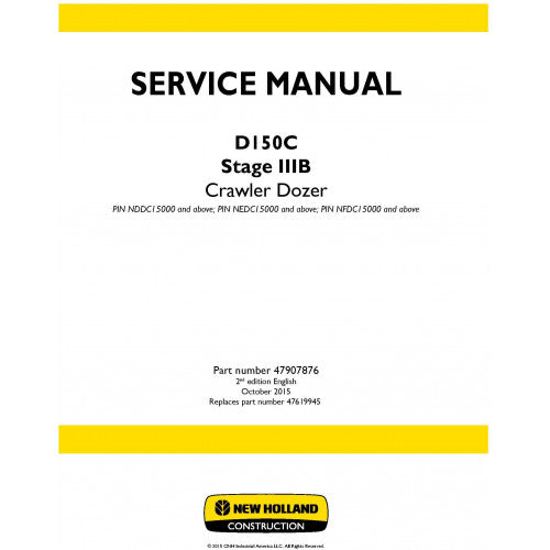 New Holland D150C Crawler Dozer Extra Long Track (xlt) Pdf Repair Service Manual Eu (p. Nb. 47907876)