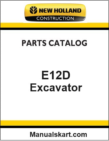 New Holland E12D Mini Crawler Excavator Pdf Parts Catalog Manual Download