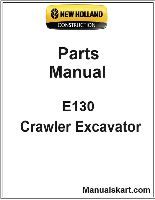 New Holland E130 Crawler Excavator Pdf Parts Catalog Manual