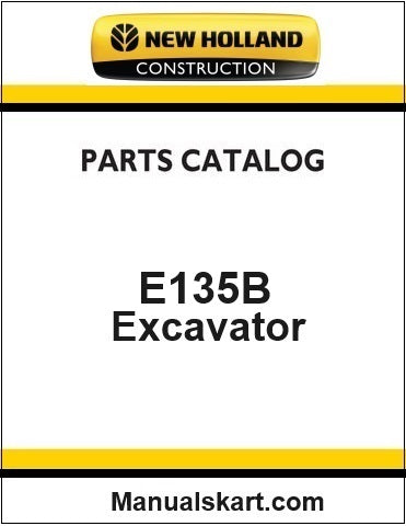 New Holland E135B Crawler Excavator Pdf Parts Catalog Manual Download (Tier 3)