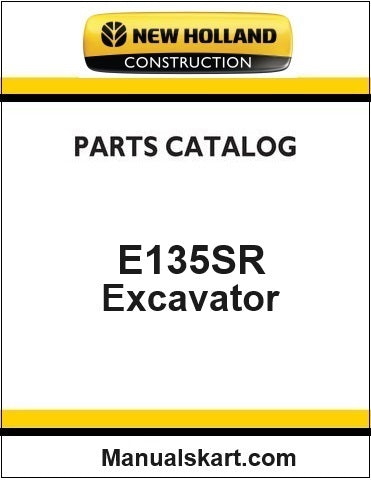 New Holland E135SR Crawler Excavator Pdf Parts Catalog Manual