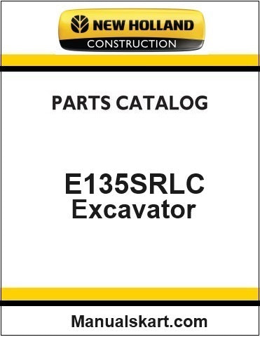New Holland E135SRLC Crawler Excavator Pdf Parts Catalog Manual