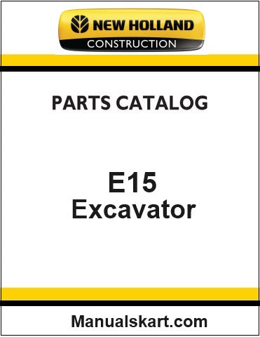 New Holland E15 Compact Crawler Excavator Pdf Parts Catalog Manual Download