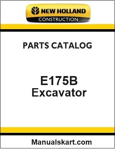 New Holland E175B Crawler Excavator Pdf Parts Catalog Manual Download (Tier 3)