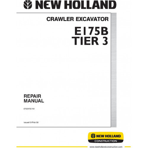 New Holland E175B Crawler Excavator Pdf Repair Service Manual Na (p. Nb. 87634783na)