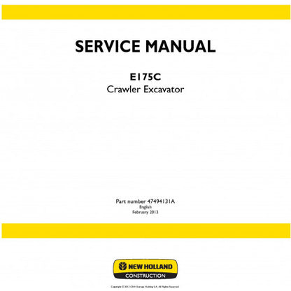 New Holland E175C Crawler Excavator Pdf Repair Service Manual (P. Nb. 47494131A)