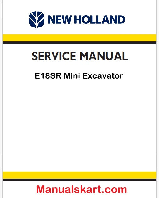 New Holland E18SR Mini Excavator Pdf Repair Manual (p. Nb. 84345202)
