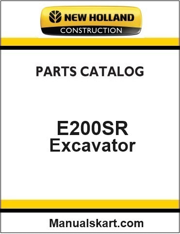 New Holland E200SR Crawler Excavator Pdf Parts Manual