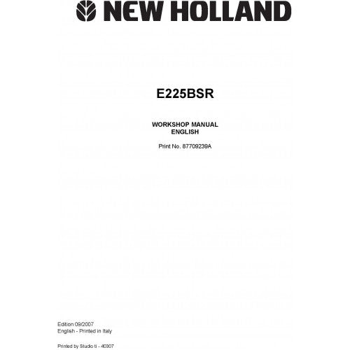 New Holland E225BSR Hydraulic Excavator Pdf Repair Service Manual (p. Nb. 87709239a)