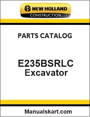 New Holland E235BSRLC Crawler Excavator Pdf Parts Catalog Manual