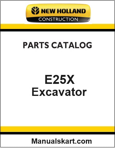 New Holland E25X Mini Crawler Excavator Pdf Parts Catalog Manual