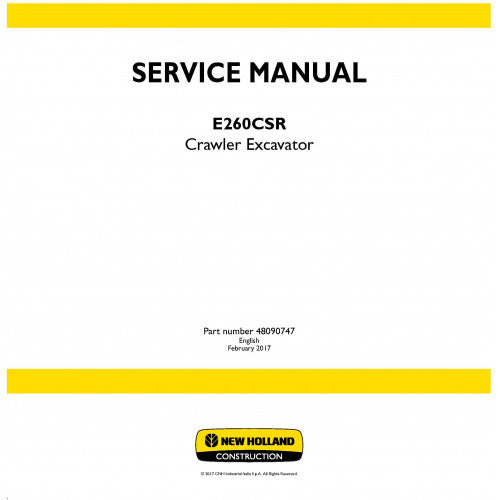 New Holland E260CSR Crawler Excavator Pdf Repair Service Manual (p. Nb. 48090747)