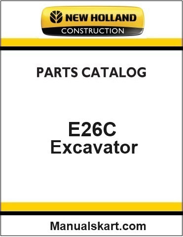 New Holland E26C Mini Crawler Excavator Pdf Parts Catalog Manual Download