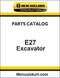 New Holland E27 Compact Crawler Excavator Pdf Parts Catalog Manual Download