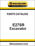 New Holland E27SR Compact Crawler Excavator Pdf Parts Catalog Manual Download