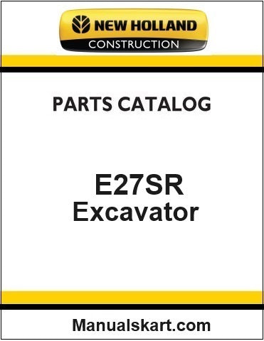 New Holland E27SR Compact Crawler Excavator Pdf Parts Manual