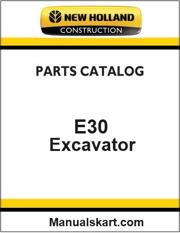New Holland E30 Compact Crawler Excavator Pdf Parts Catalog Manual
