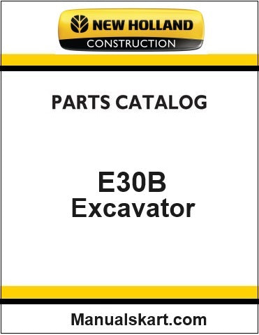 New Holland E30B Crawler Excavator Pdf Parts Catalog Manual Download