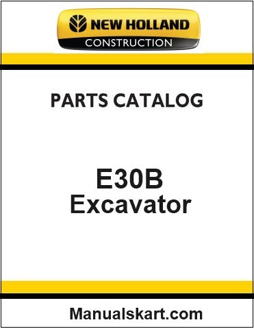 New Holland E30B Crawler Excavator Pdf Parts Catalog Manual
