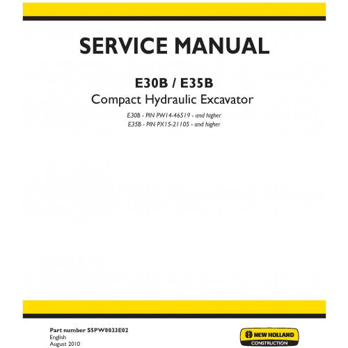 New Holland E30B, E35B Compact Hydraulic Excavator Pdf Repair Service Manual (P. NB. S5PW0033E02)