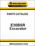 New Holland E30BSR Compact Crawler Excavator Pdf Parts Manual