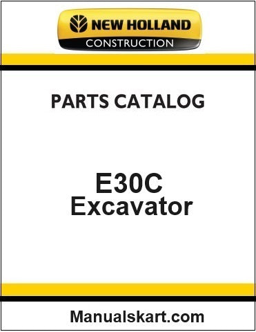 New Holland E30C Mini Crawler Excavator Pdf Parts Catalog Manual Download