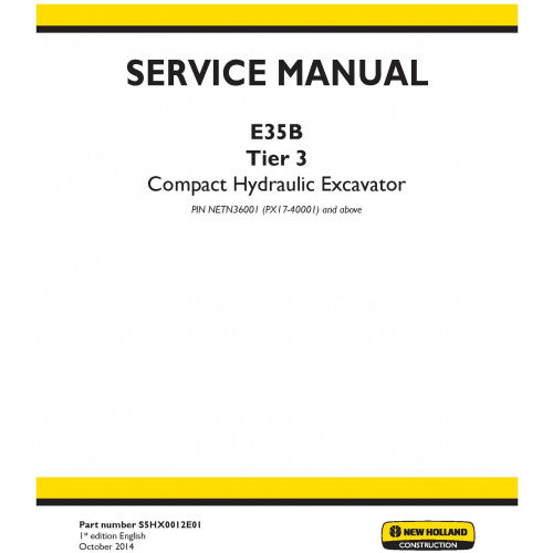 New Holland E35B Compact Hydraulic Excavator Pdf Repair Service Manual Eu (p. Nb. S5hx0012e01)