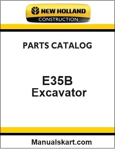 New Holland E35B Crawler Excavator Pdf Parts Catalog Manual Download