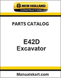 New Holland E42D Mini Crawler Excavator Pdf Parts Catalog Manual
