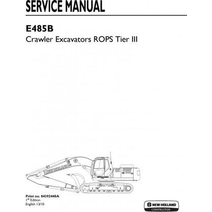 New Holland E485B Crawler Excavator Pdf Repair Service Manual (p. Nb. 84392440a)