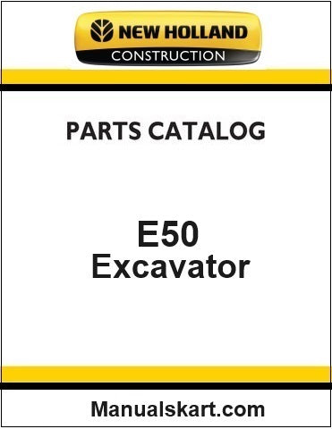 New Holland E50 Compact Crawler Excavator Pdf Parts Manual